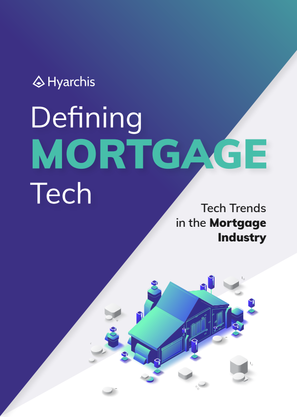 Hyarchis Trends in Mortgage Tech report cover page